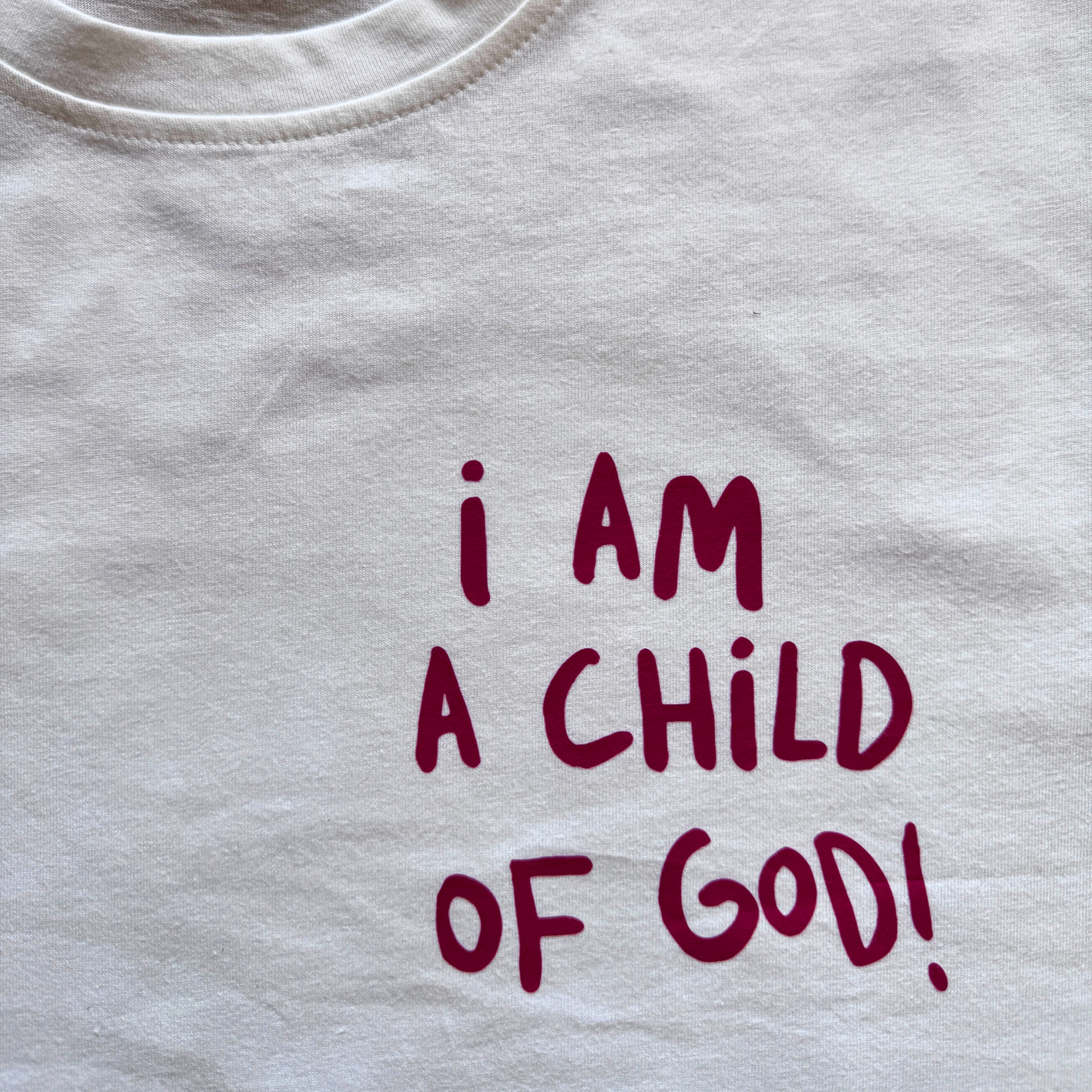 I am Child of God T-shirt