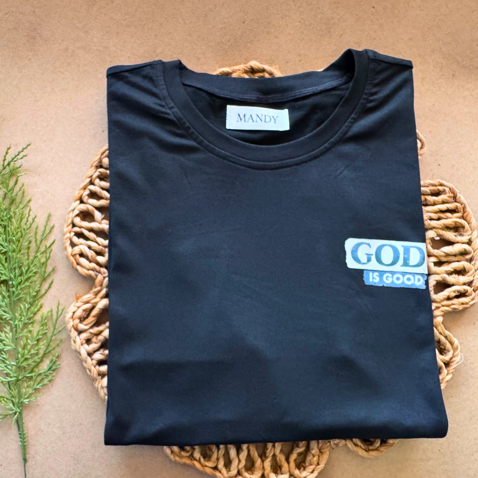 God is Good T-shirt
