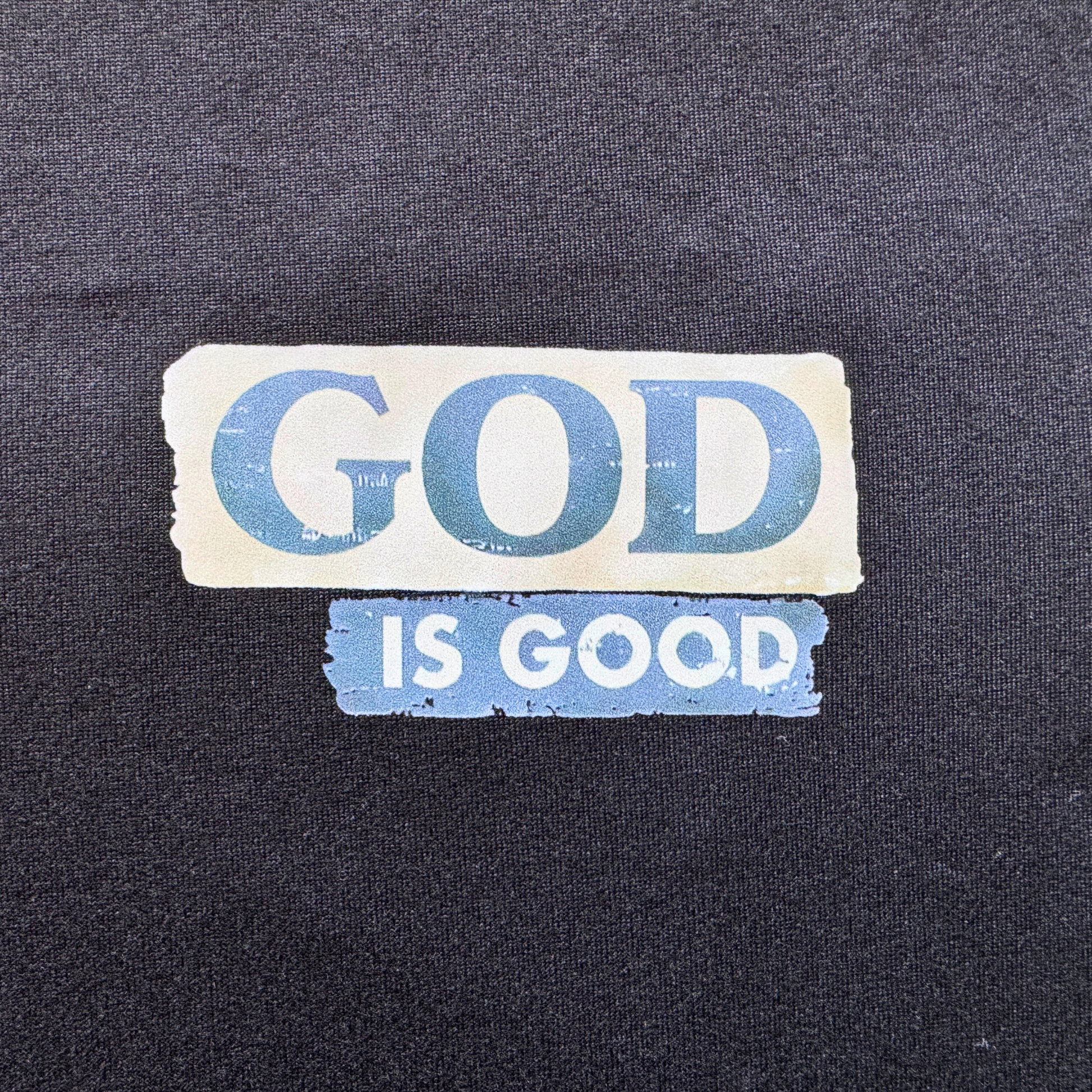 God is Good T-shirt